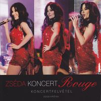 Zséda - Koncert Rouge