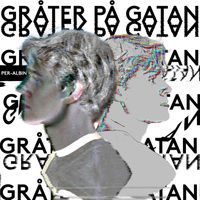 Per-Albin - Gråter på gatan