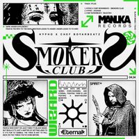 Hypho & Chef Boyarbeatz - Smokers Club EP