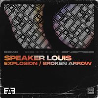 Speaker Louis - Explosion / Broken Arrow