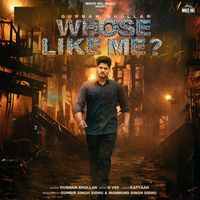 Gurnam Bhullar - Whose Like Me?