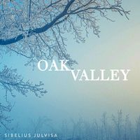 Oak Valley - Sibelius Julvisa
