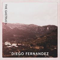 Diego Fernandez - The Gastruck