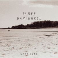 James Garfunkel - Moco Lane