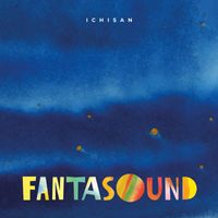 Ichisan - Fantasound