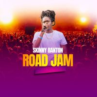 Skinny Banton - Road Jam