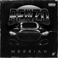Messiah - Benzo (Explicit)