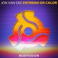Jon Van Dee - Entremo En Calor