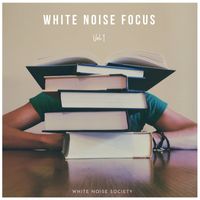 White Noise Society - White Noise Focus Vol 1
