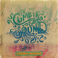 Cumbiasound - Cumbia Mañana