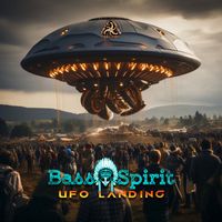 Bass Spirit - UFO Landing