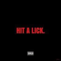 Jewels - HIT A LICK (Explicit)