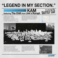 Kam - Legend In My Section (feat. Kurupt & Tha Chill) (Explicit)