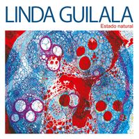 Linda Guilala - Estado Natural