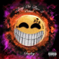 Smiley - Bill (Explicit)