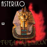 Asterixo - Tutankhamon