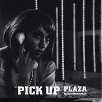 Plaza - Pick Up