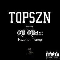 OB OBrien - Hazelton Trump (Explicit)