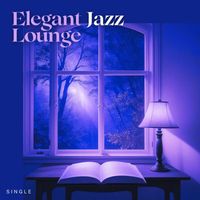 A Cup of Jazz - Elegant Jazz Lounge