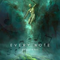 Justin Ray - Every Note