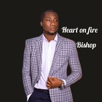 Bishop - Heart on Fire