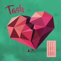 Tash - Lil' Love Song