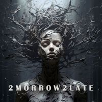 2morrow2late - Karma