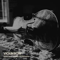 Dante - Violin Bow (feat. J. Solaye & Kevin Tuleta)