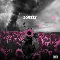 Clever - Lonely (Deluxe [Explicit])