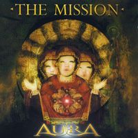 The Mission - Aura (Explicit)