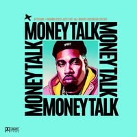Attitude - Money Talk (Explicit)