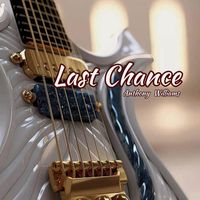 Anthony Williams - Last Chance