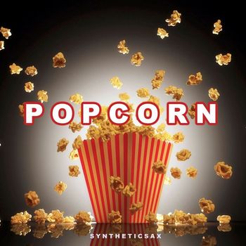 Syntheticsax - Popcorn