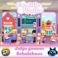Familie Wolke & Spiel mit mir - July's ganzes Schulchaos