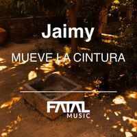 Jaimy - Mueve La Cintura