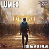 Lumex - Follow your Dream (Explicit)