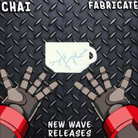 Chai - Fabricate