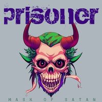 Prisoner - Mask of Satan