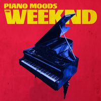 The Blue Notes - Piano Moods - The Weeknd