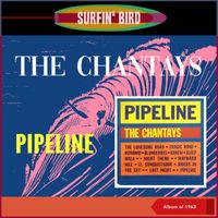 The Chantays - Pipeline (Album of 1963)