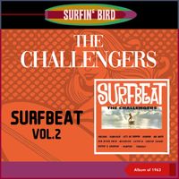 The Challengers - Surfbeat, Vol. 2 (Album of 1963)