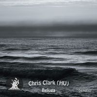 Chris Clark (HU) - Beluga