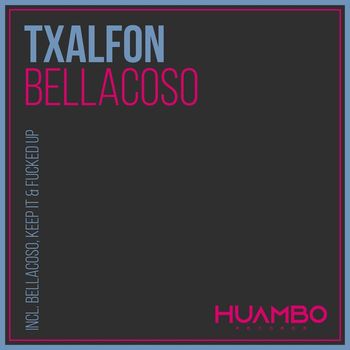 Txalfon - Bellacoso (Explicit)