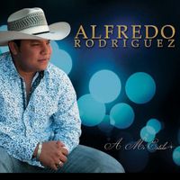 Alfredo Rodriguez - A Mi Estilo