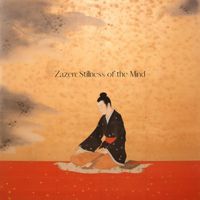 Japanese Zen Shakuhachi - Zazen: Stillness of the Mind