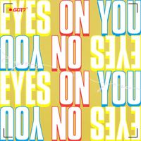 Got7 - Eyes On You