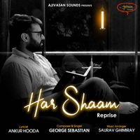 George Sebastian - Har Shaam (Reprise Version)