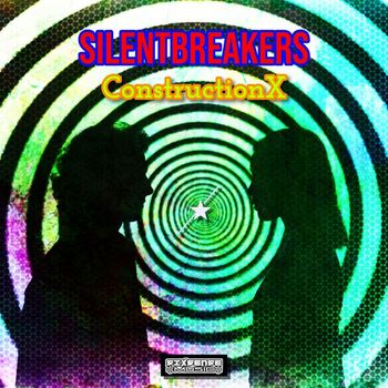 SilentBreakers - ConstructionX