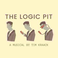 Tim Kraack - The Logic Pit (A Musical)