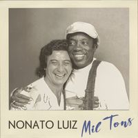 Nonato Luiz - Mil Tons